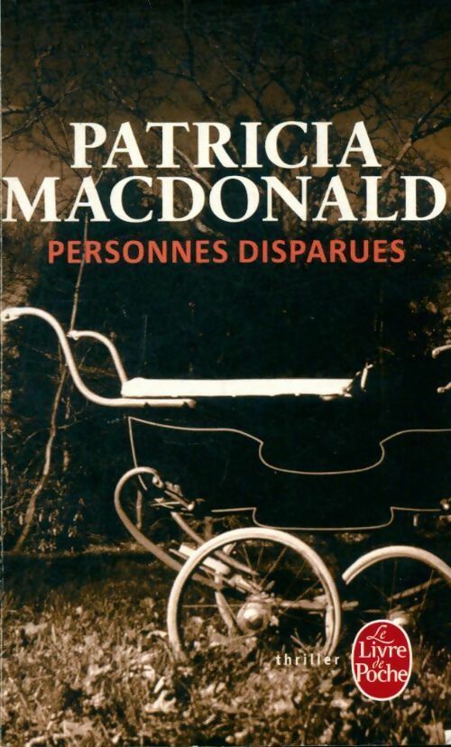 Livrenpoche : Personnes disparues - Patricia J. MacDonald - Livre