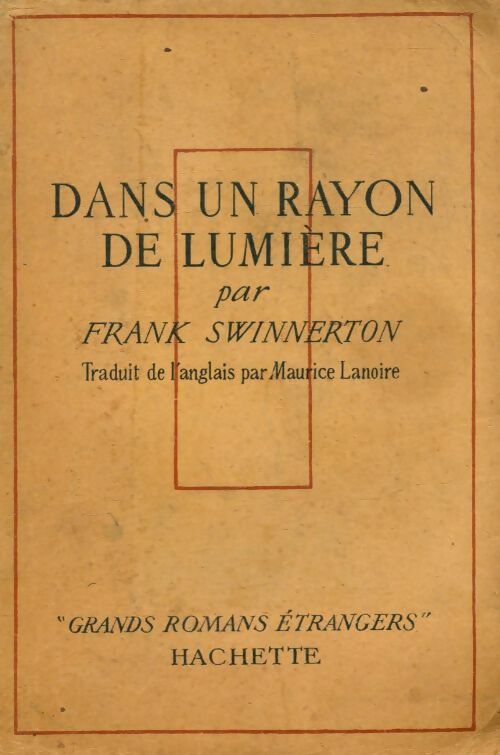 Livrenpoche : Dans un rayon de lumière - Frank Swinnerton - Livre
