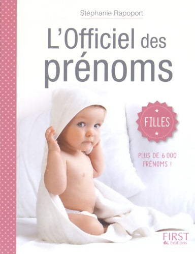 Livrenpoche : Officiel des prénoms filles - Stéphanie Rapoport - Livre