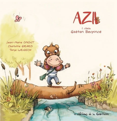 Livrenpoche : Azil Tome I : Chez Gaëtan Becpincé - Jean Marie Omont - Livre