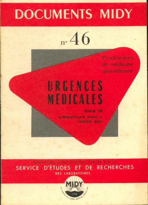 Livrenpoche : Documents Midy n°46 : Urgences médicales livre 3 - Collectif - Livre