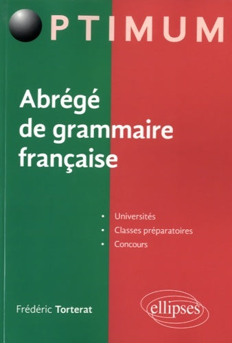 Livrenpoche : Abrégé de grammaire française - Frédéric Torterat - Livre