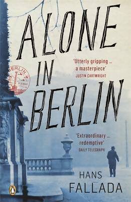 Livrenpoche : Alone in Berlin - Hans Fallada, Hans Fallada; Translated By Michael Hofmann; Afterword By Geoff Wilkes - Livre