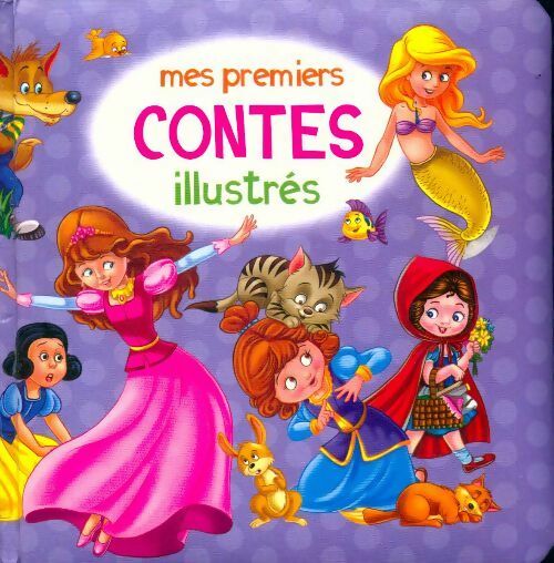Livrenpoche : Mes premiers contes illustrés - Collectif - Livre