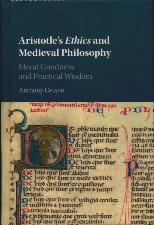 Livrenpoche : Aristotle's ethics and medieval philosophy - Anthony Celano - Livre