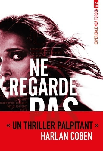 Livrenpoche : Ne regarde pas (2) - Michelle Gagnon - Livre