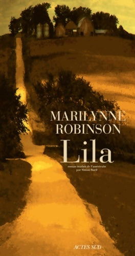 Livrenpoche : Lila - Marilynne Robinson - Livre