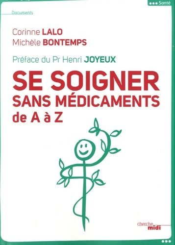 Livrenpoche : Se soigner sans médicaments - Corinne Lalo - Livre