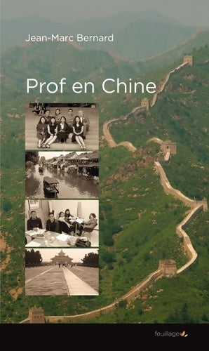 Livrenpoche : Prof en chine - Jean-Marc Bernard - Livre