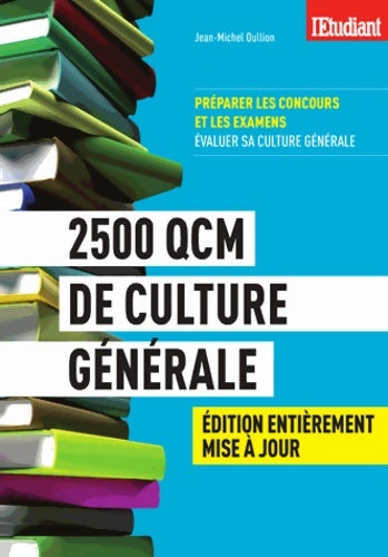 Livrenpoche : 2500 QCM de culture générale - Jean-Michel Oullion - Livre