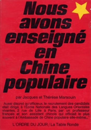 Livrenpoche : Nous avons enseigné en Chine populaire - Jacques Marsouin - Livre