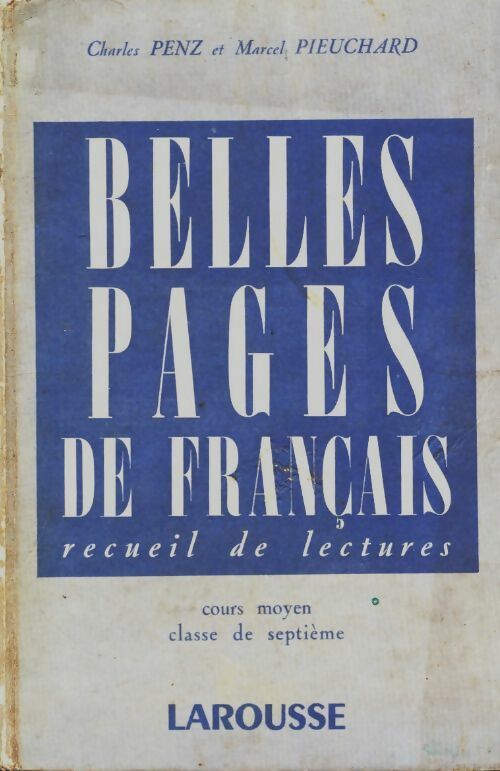 Livrenpoche : Belles pages de français CM - M. Pieuchard - Livre