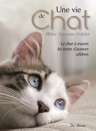 Livrenpoche : Une vie de chat - Albine Novarino-Pothier - Livre