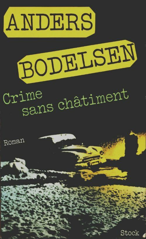Livrenpoche : Crime sans châtiment - Anders Bodelsen - Livre