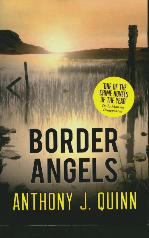 Livrenpoche : Border angels - Anthony J. Quinn - Livre