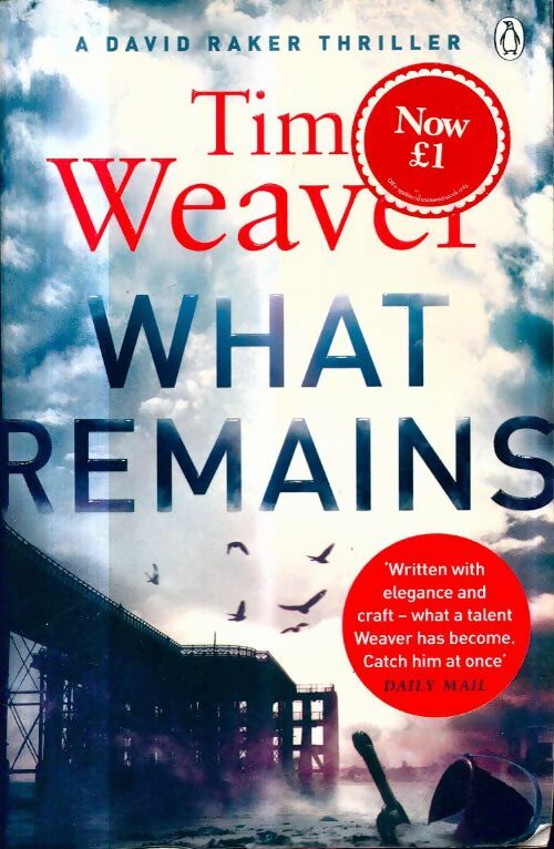 Livrenpoche : What remains : The killer is watching - Tim Weaver - Livre