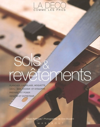 Livrenpoche : Sols & revêtements - David Holloway - Livre