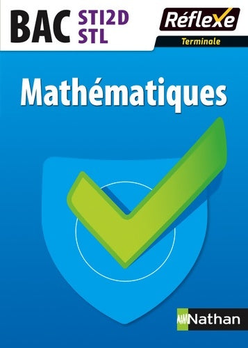 Livrenpoche : Mathématiques Terminale STI2D/STL - Olivier Le Dantec - Livre