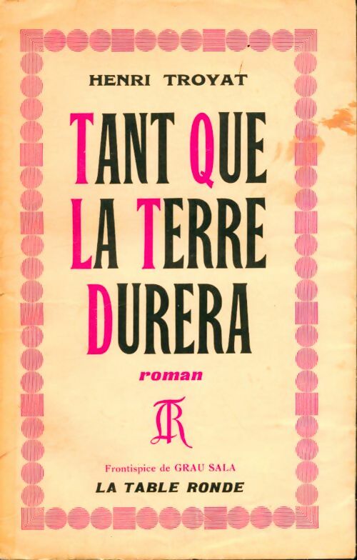 Livrenpoche : Tant que la terre durera Tome II - Henri Troyat - Livre