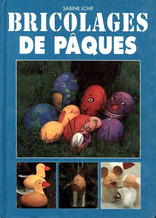Livrenpoche : Bricolage de Pâques - Sabine Lohf - Livre