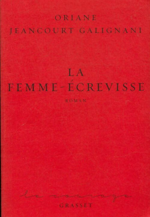 Livrenpoche : La femme-écrevisse - Oriane Jeancourt Galignani - Livre