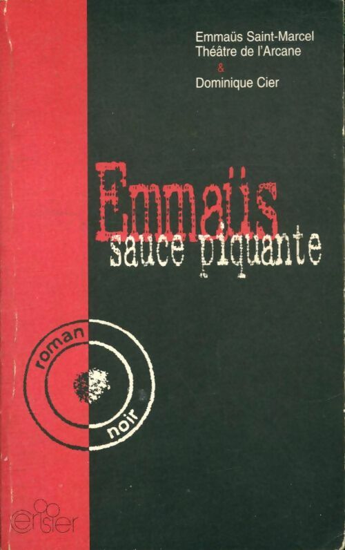 Livrenpoche : Emmaüs sauce piquante - Collectif - Livre