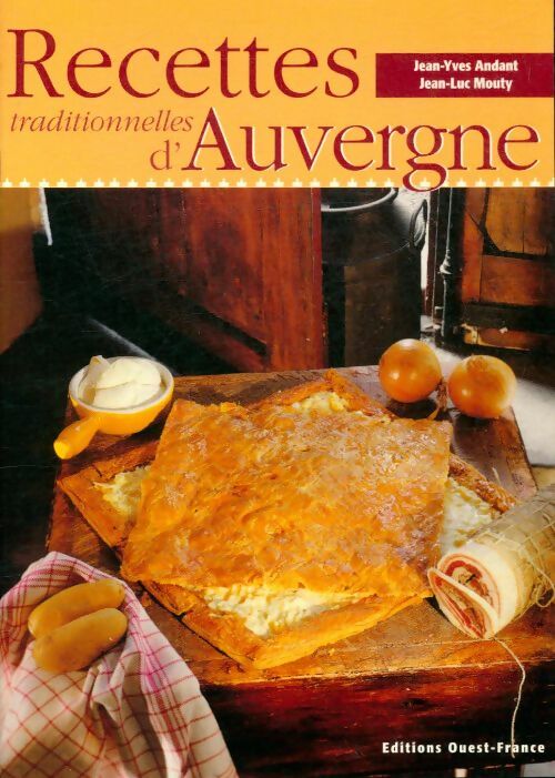 Livrenpoche : Recettes traditionnelles d'Auvergne - Jean-Luc Jean-Yves; Mouty - Livre
