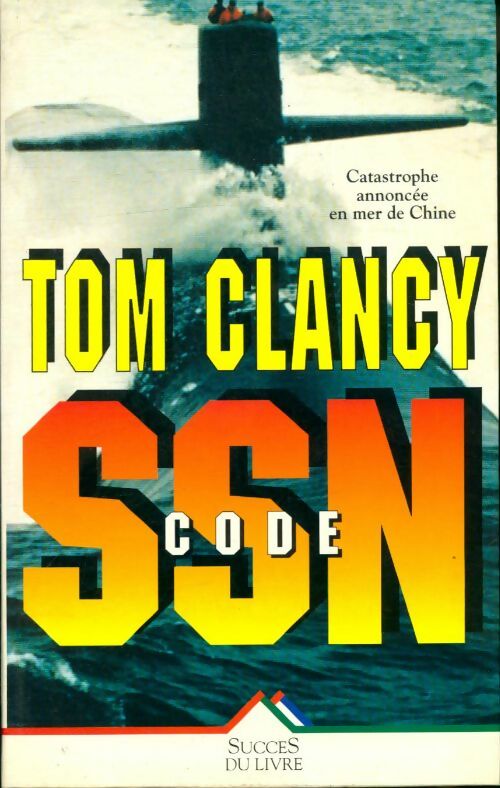 Livrenpoche : Code SSN - Tom Clancy, Clancy - Livre