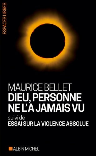 Livrenpoche : Dieu, personne ne l'a jamais vu - Maurice Bellet - Livre
