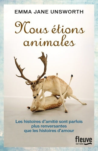 Livrenpoche : Nous étions animales - Emma Jane Unsworth - Livre