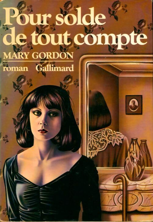 Livrenpoche : Pour solde de tout compte - Mary Gordon - Livre