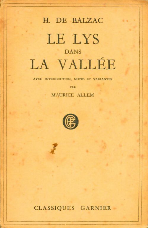 Livrenpoche : Le lys dans la vallée - Honoré De Balzac - Livre