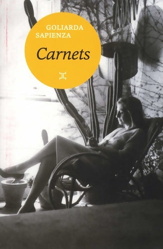 Carnets - Goliarda Sapienza - Livre
