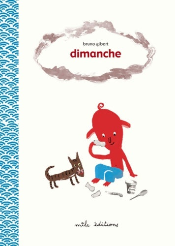 Livrenpoche : Dimanche - Bruno Gibert - Livre