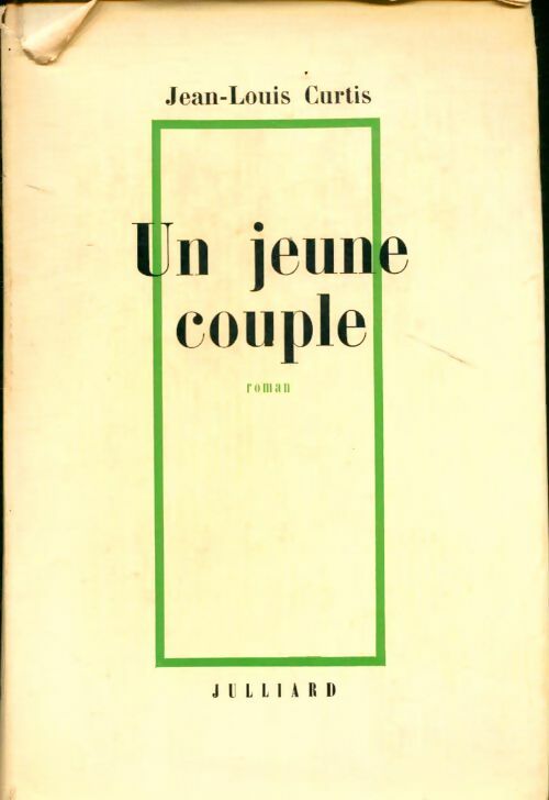 Livrenpoche : Un jeune couple - Jean-Louis Curtis - Livre