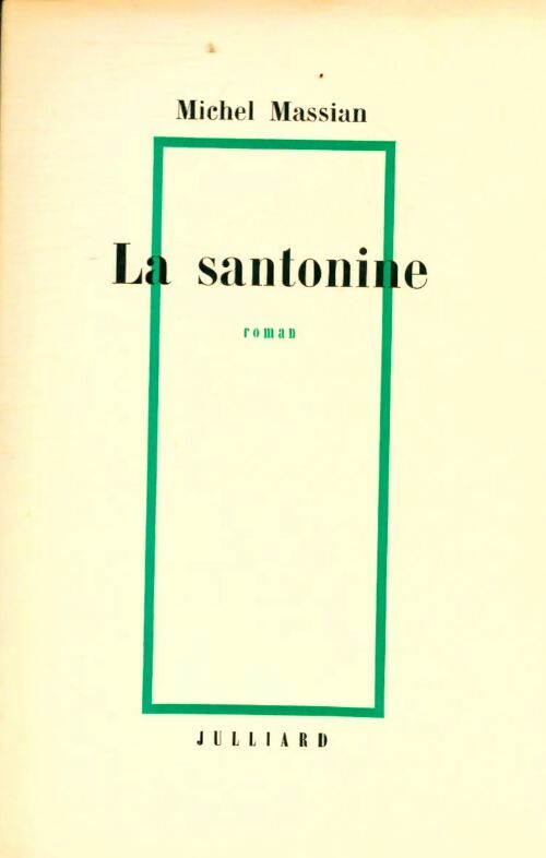Livrenpoche : La santonine - Michel Massian - Livre