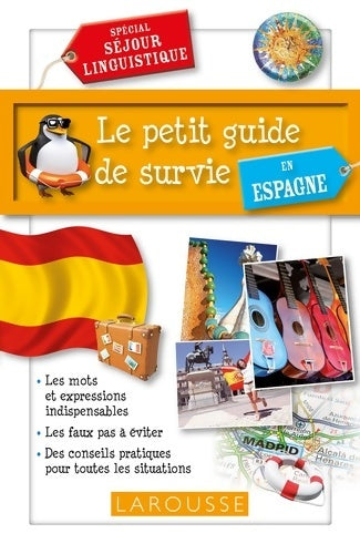 Livrenpoche : Le petit guide de survie en Espagne - Collectif - Livre