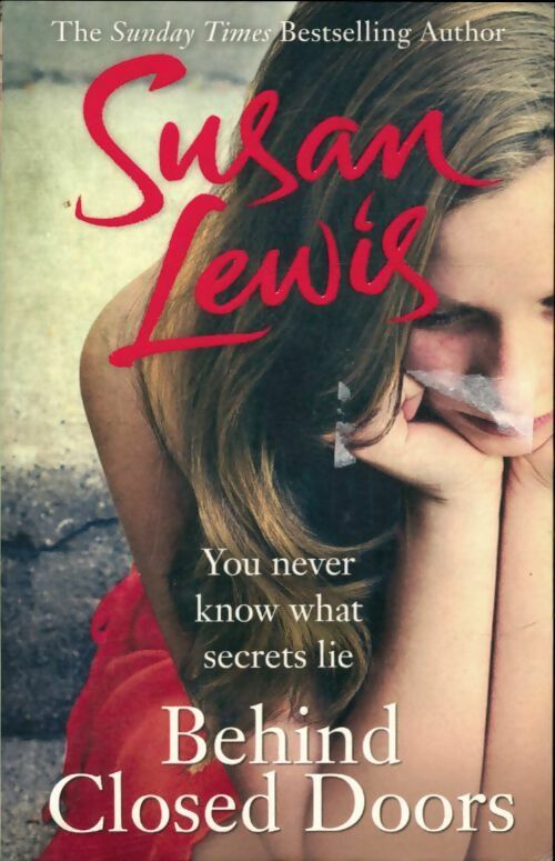 Livrenpoche : Behind closed doors - Susan Lewis - Livre