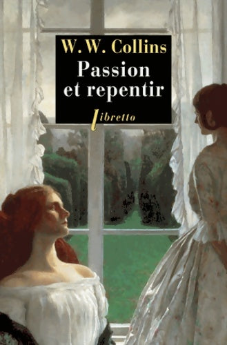 Livrenpoche : Passion et repentir - William Wilkie Collins - Livre