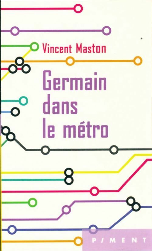 Livrenpoche : Germain dans le métro - Vincent Maston - Livre