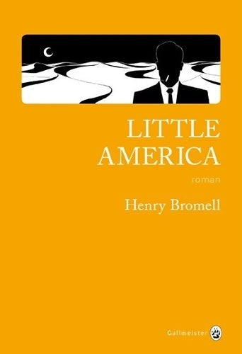 Livrenpoche : Little America - Henry Bromell - Livre