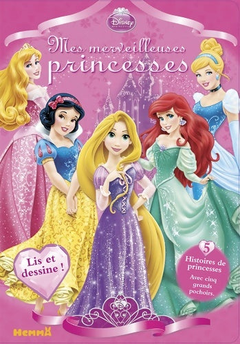 Livrenpoche : Mes merveilleuses princesses - Disney - Livre
