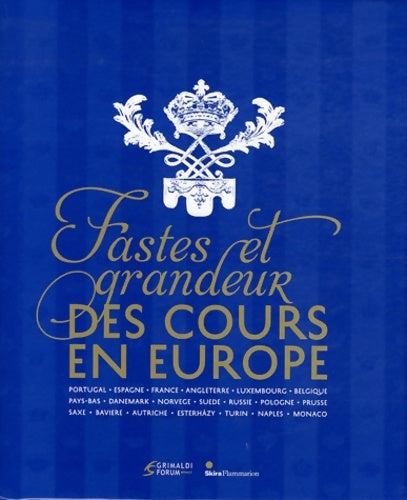 Livrenpoche : Fastes et grandeur des cours en Europe - Catherine Arminjon - Livre