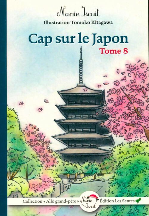 Livrenpoche : Cap sur le Japon - Nanie Iscuit - Livre