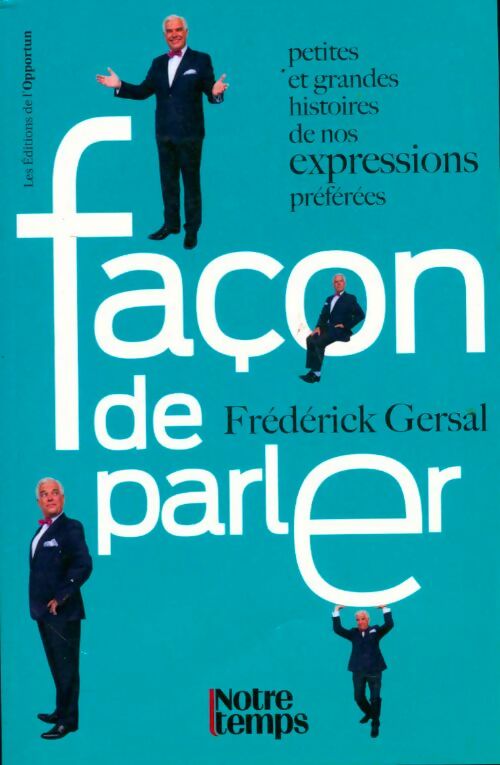 Livrenpoche : Façon de parler - Frédérick Gersal - Livre