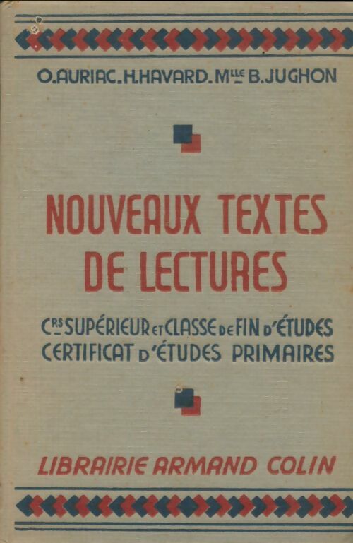 Livrenpoche : Nouveaux textes de lectures. Cours supérieur classe de fin d'études certificat d'etudes primaires - Jughon Auriac O. Et Havard H. - Livre