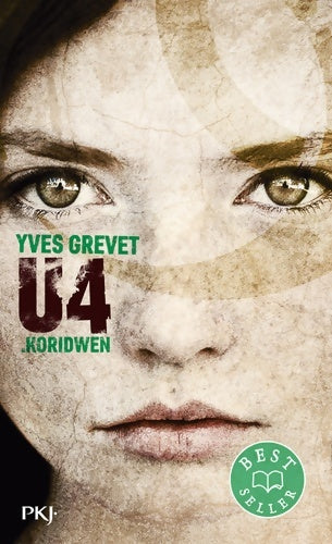 Livrenpoche : U4 .Koridwen - Yves Grevet - Livre