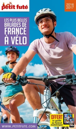 Livrenpoche : Les plus belles balades de France à vélo 2016-2017 - Collectif - Livre