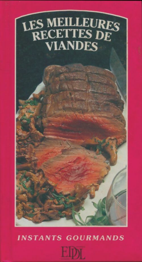 Livrenpoche : Les meilleures recettes de viandes - Collectif - Livre