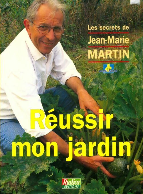 Livrenpoche : Réussir mon jardin - Jean-Marie Martin - Livre